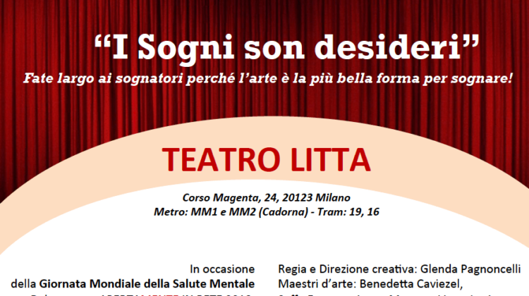 SPETTACOLO TEATRALE: “I SOGNI SON DESIDERI” – Teatro Litta