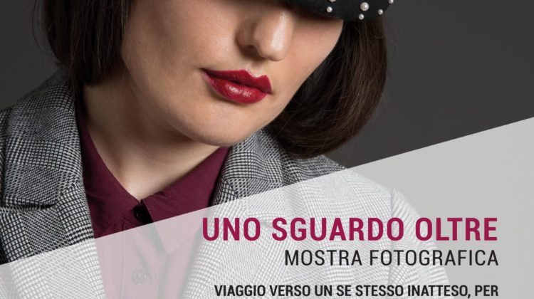 MOSTRA FOTOGRAFICA “UNO SGUARDO OLTRE”